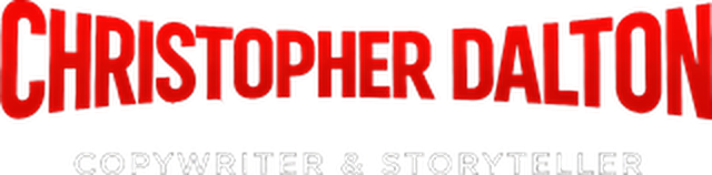 Christopher Dalton — Copywriter & Storyteller